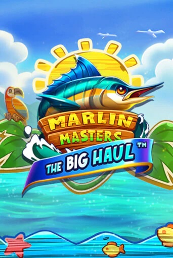Marlin Masters The Big Haul